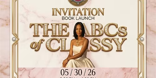 The ABCs of Classy -  Berthille Metoua Book Launch