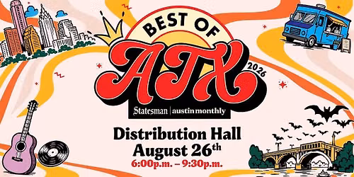 The Best of ATX Celebration 2026