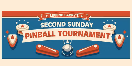 Second Sunday Pinball Tournament