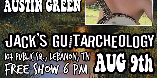 Pickin' & Grinnin': Dusty Whytis & Austin Green IN-STORE! 
