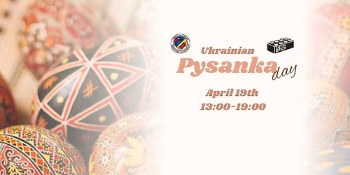 Ukrainian Pysanka Day