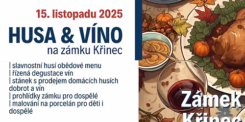 15.11.2025 | HUSA & V\u00cdNO NA Z\u00c1MKU K\u0158INEC