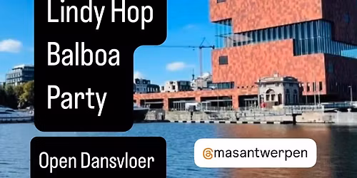 MAS Open Dansvloer Lindy Hop - Balboa Party