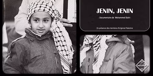 Jenin, Jenin \u2022 Documentaire : Palestine