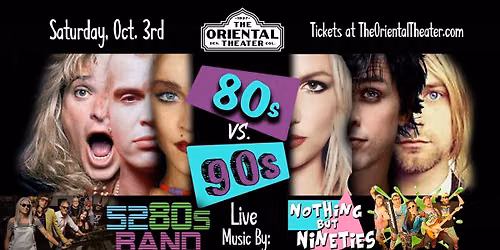 80s vs 90s LIVE with 5280s Band and Nothing But Nineties | Oriental Theater 10\/3