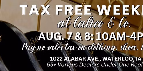 \ud83d\ude4c Tax Free Weekend