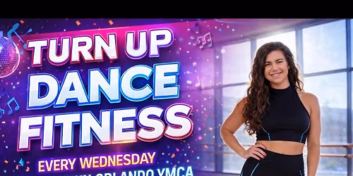 Turn Up Dance Fitness \u2013 Every Wednesday in Downtown Orlando