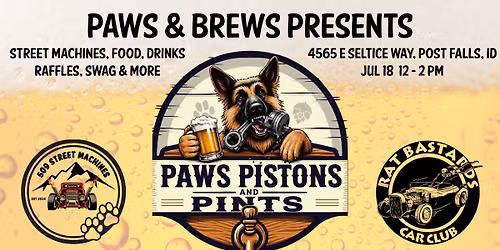 PAWS, PISTONS & PINTS