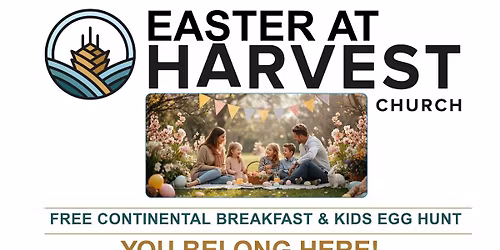 Easter at Harvest Church | Big Lake | Free Breakfast & Egg Hunt