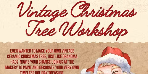 Vintage Ceramic Christmas Tree Workshop