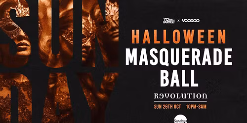 SUNDAY REVS Halloween Masquerade Ball \ud83c\udfad