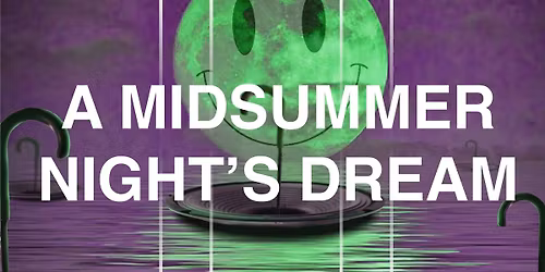 Return to a Midsummer Nights Dream