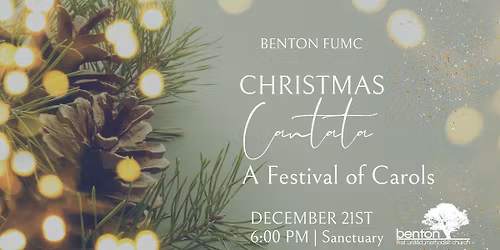 Christmas Cantata \u2013 A Festival of Carols