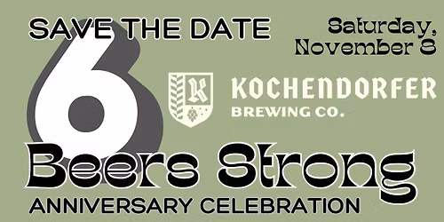 Six Beers Strong: KBC Anniversary Celebration