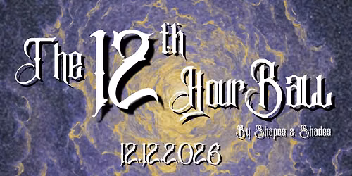THE 12th HOUR BALL