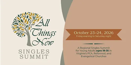 All Things New - Singles Summit
