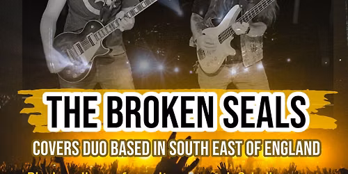 The Broken Seals at The Northwood Club, Ramsgate: Friday 12th June 2026 - 8pm
