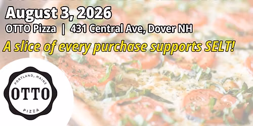 OTTO Pizza (Dover) Fundraiser for SELT