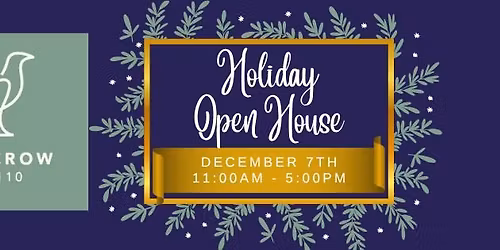 The Crow at 110 Holiday Open House