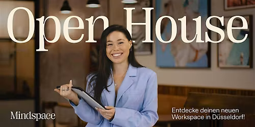 Mindspace \u00b4Open House | D\u00fcsseldorf