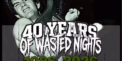 Gang Green - 40 Years Of Wasted Nights