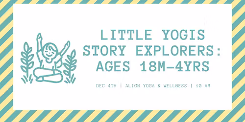 Little Yogis Story Explorers: Ages 18m-4yrs