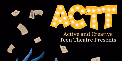 Alice by Heart - presented by ACTT
