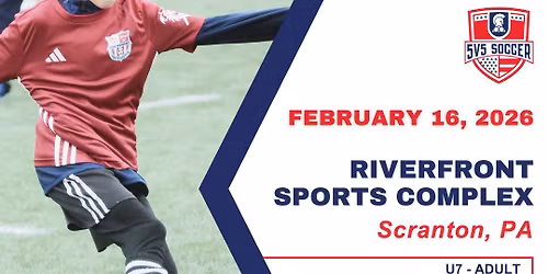 5v5 Scranton, PA Indoor (President's Day)