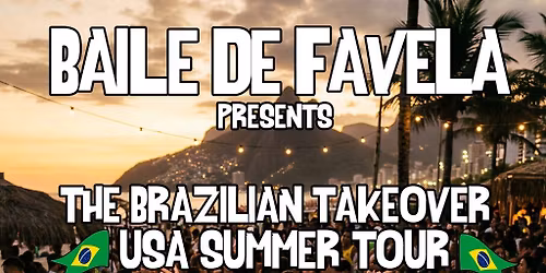 Baile De Favela (21+)