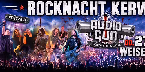AUDIO GUN - GROSSE ROCKNACHT - KERWA - WEISENDORF  — Reuther Weg, 91085 Weisendorf, Deutschland