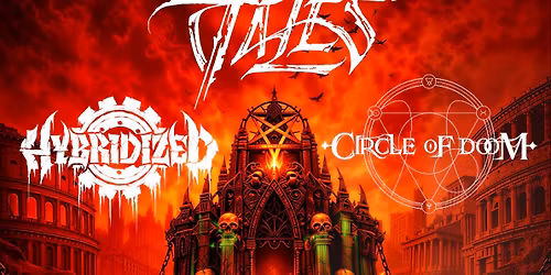 DEAD MEN TELL NO TALES (Groove Metal) + HYBRIDIZED (Thrash\/Death) + CIRCLE OF DOOM @ Traffic Roma
