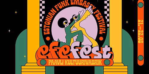 EFEFEST | Estonian Funk Embassy Festival