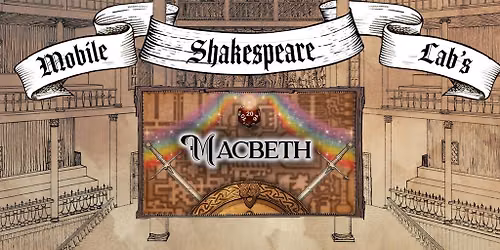 Mobile Shakespeare Lab presents Macbeth