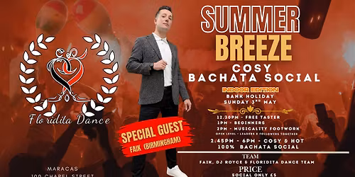 \ud83d\udca5Summer Breeze Cosy Bachata Social\ud83d\udca5 Bank Holiday Sunday\ud83d\udca5