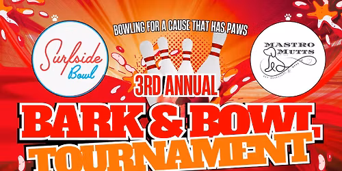 3rd Annual Bark & Bowl Tournament