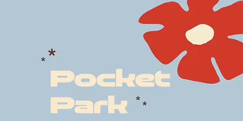 Pocket Park Pop-Up