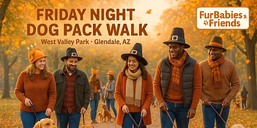 Thanksgiving Group Dog Pack Walk for Leash Manners & Socialization - 11\/24\/26 - 6:30pm
