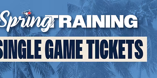 Spring Training - New York Yankees at Toronto Blue Jays at TD Ballpark