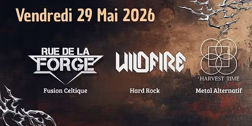 Wildfire \u2022 Rue De La Forge \u2022 Harvest Time \/\/ Le Salem - Bordeaux