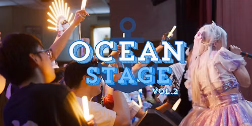 WestCan Idols Presents: Ocean Stage Vol. 2