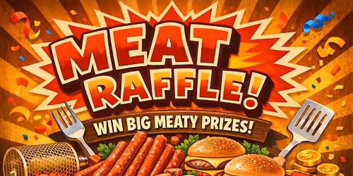 Meat Raffle Monday