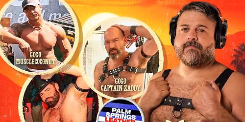 TRUCK STOP LEATHER PRIDE PALM SPRINGS