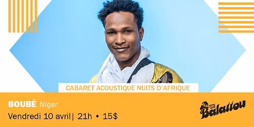 BOUB\u00c9 | Cabaret Acoustique Nuits d'Afrique