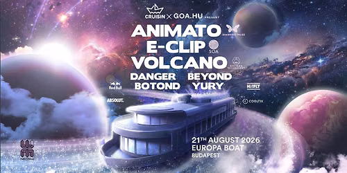 Cruisin x Goahu w\/ Animato \/ Volcano \/ E-Clip
