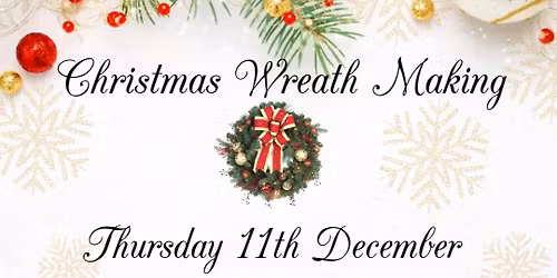 Christmas Wreath Making