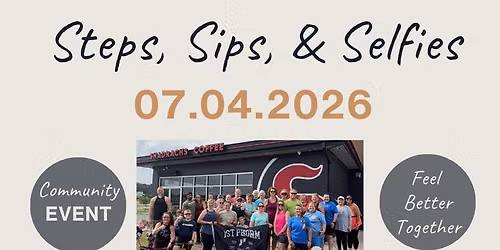 Healthy Life - Steps, Sips, & Selfies