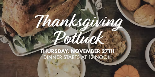 Thanksgiving Potluck