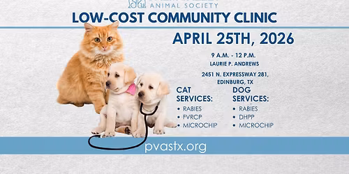 Low-Cost Vaccine Clinic at PVAS Laurie Andrews, April 25th!\ud83d\udc3e\ud83d\ude97\ud83e\ude7a