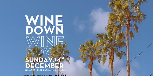 Wine Down with The Hunting Lodge - Sunday December 14th 2025