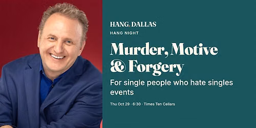 M**der, Motive & Forgery